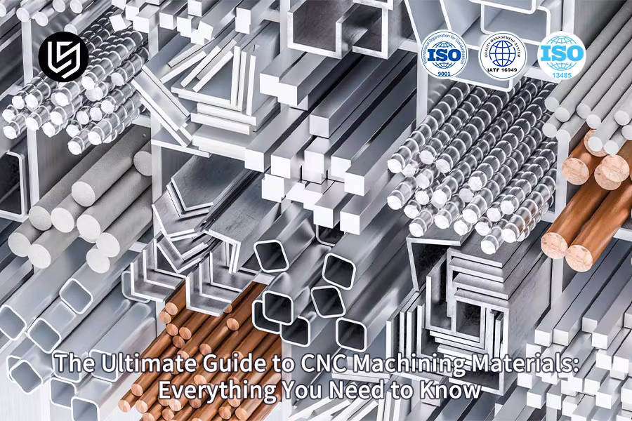The Ultimate Guide To CNC Machining Materials: Everything You Need To Know