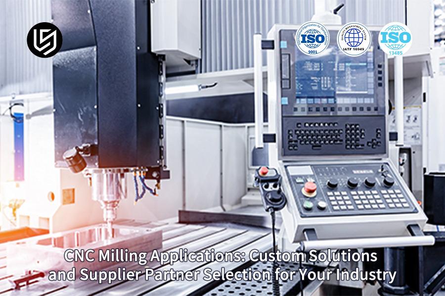 what-are-the-applications-of-cnc-milling