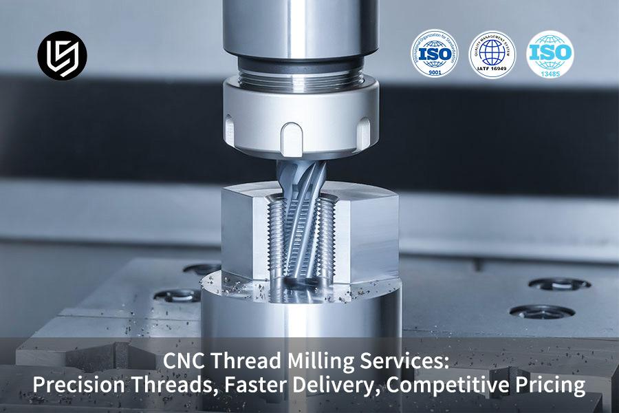 Услуги фрезерования резьбы на станках с ЧПУ: прецизионная резьба, быстрая доставка, конкурентоспособные цены.