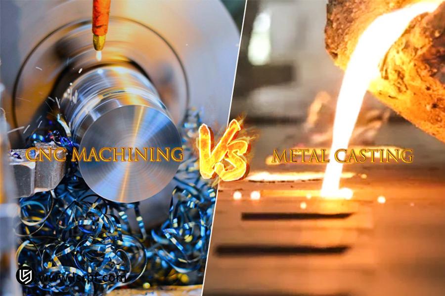 Metal Casting And CNC Machining: The Ultimate Guide To Cost-Effective Production